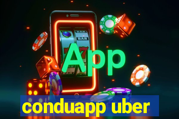 conduapp uber